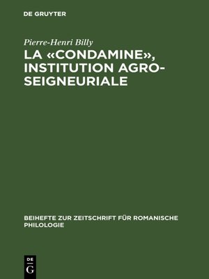 cover image of La «condamine», institution agro-seigneuriale